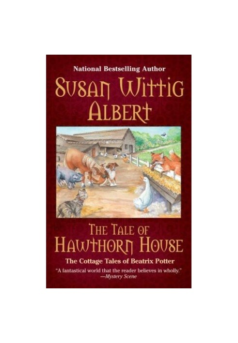 [The Cottage Tales of Beatrix Potter 04] • The Tale of Hawthorn House