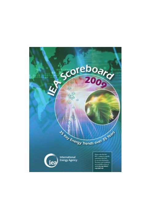 IEA Scoreboard 2009 : 35 Key Energy Trends over 35 Years