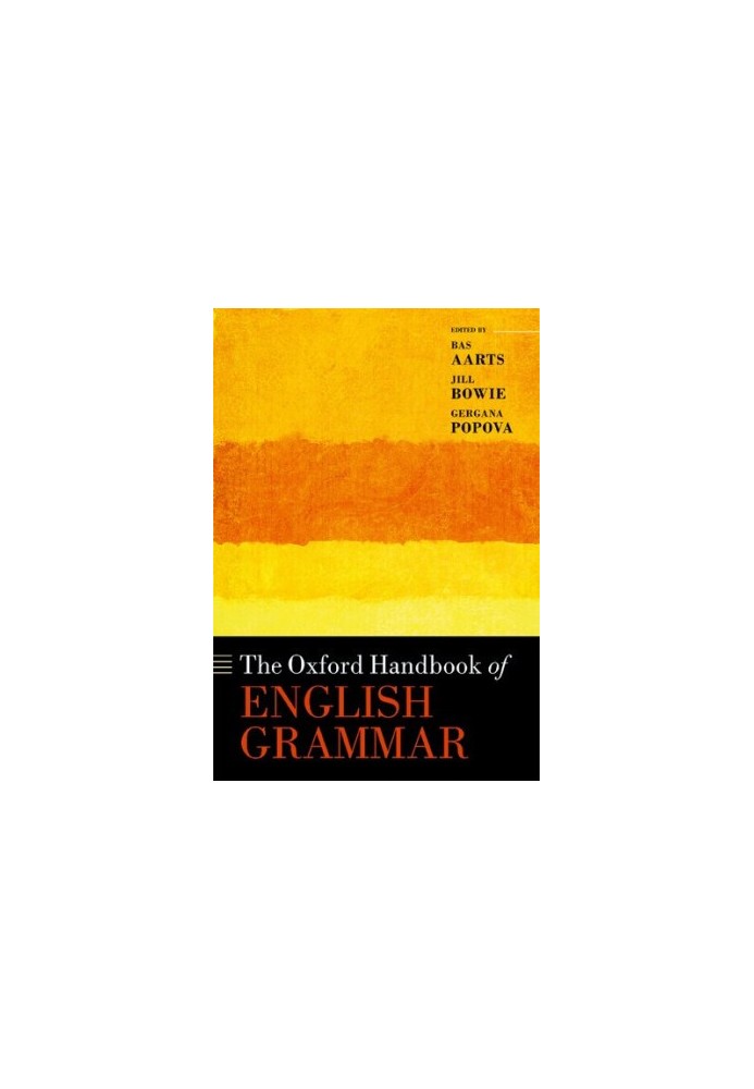 The Oxford Handbook of English Grammar