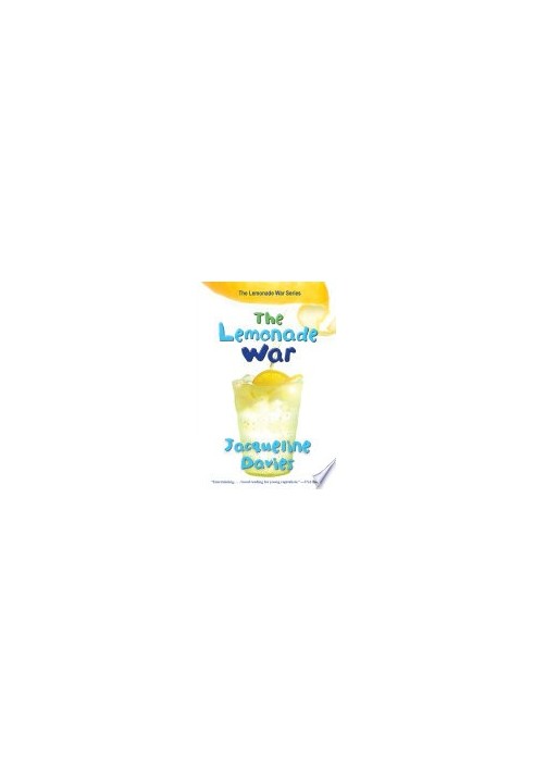 The Lemonade War (The Lemonade War Series, 1)