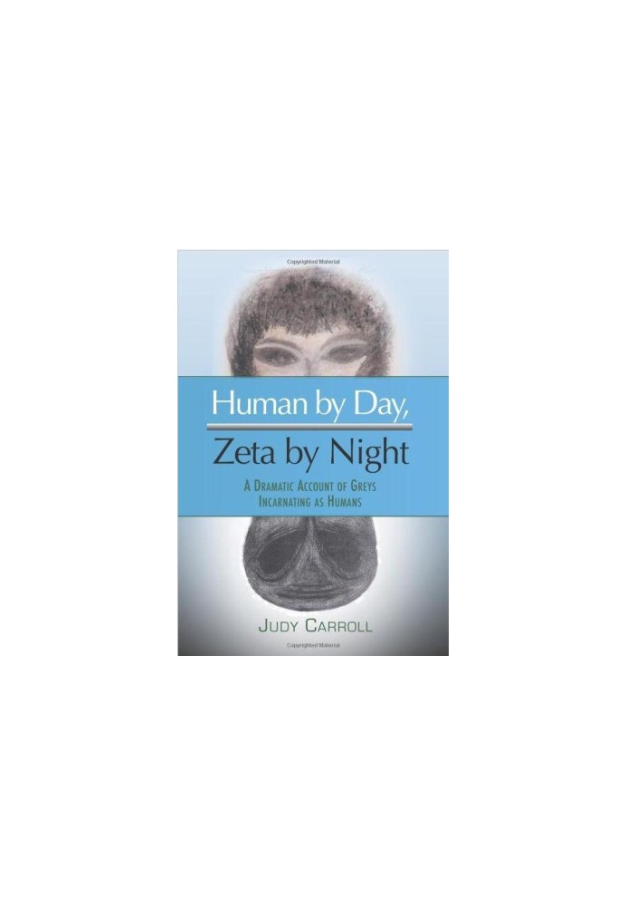 Human By Day, Zeta By Night