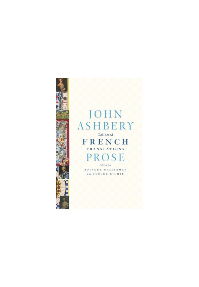 Collected French Translations: Prose