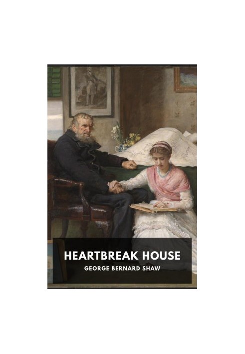 Heartbreak House