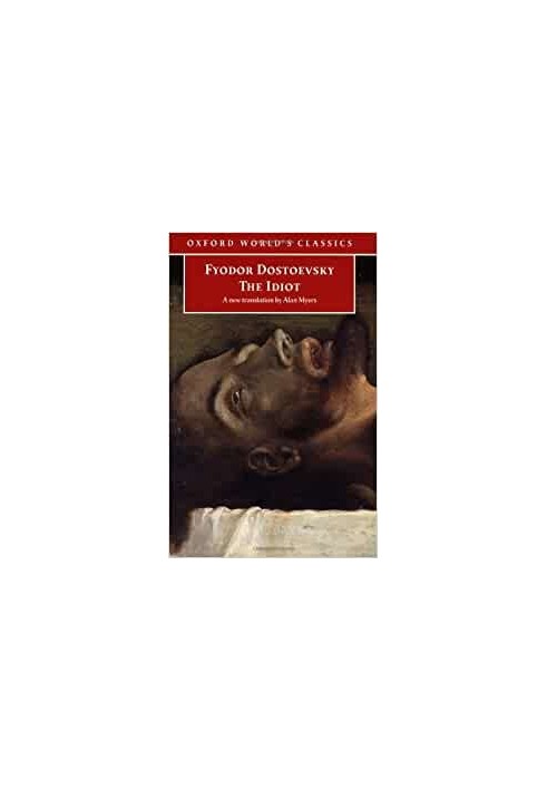 The Idiot (Oxford World’s Classics)