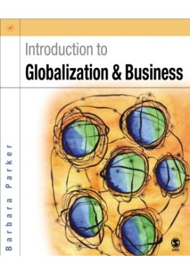 Introduction to Globalization and Business: Relationships and Responsibilities