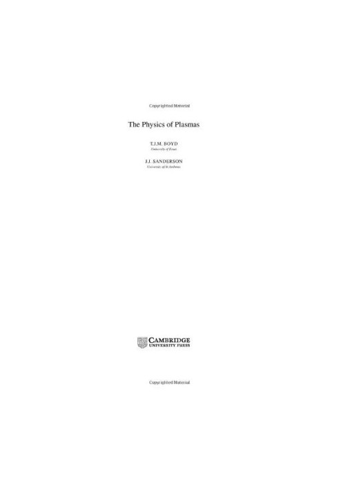 The Physics of Plasmas