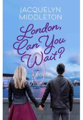 [London Belongs to Me 02] • London, Can You Wait?