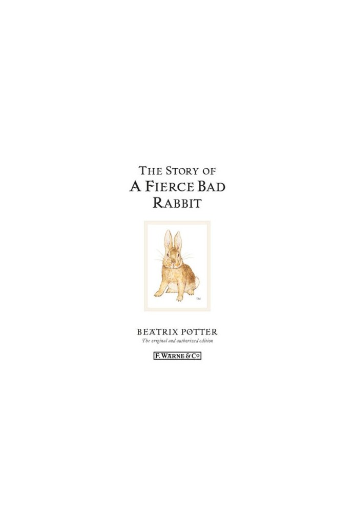The Story of a Fierce Bad Rabbit