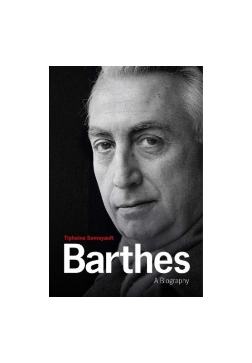 Barthes: a biography