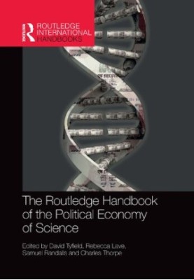 The Routledge Handbook of the Political Economy of Science