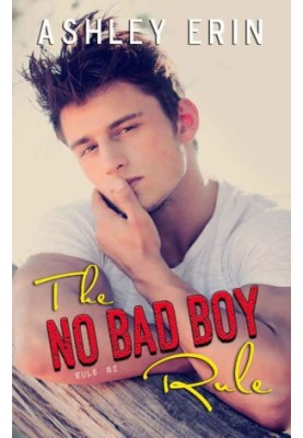 [Rule 02] • The No Bad Boy Rule