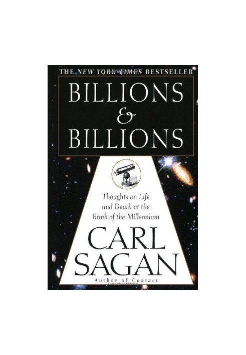 Billions & Billions - Thoughts on Life and Death at the Brink of the Millennium (1997)