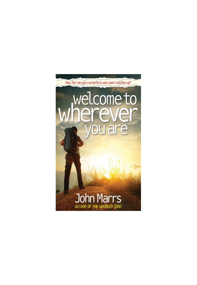Welcome To Wherever You Are