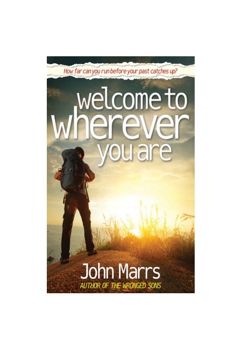 Welcome To Wherever You Are