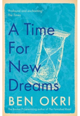 A Time for New Dreams