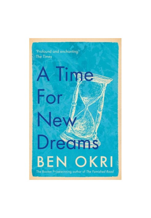 A Time for New Dreams