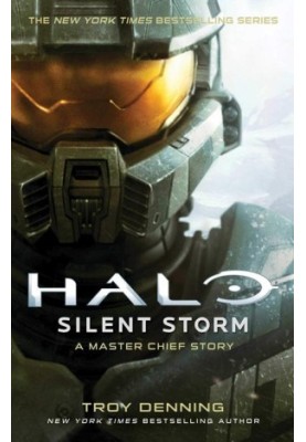 Silent Storm: A Master Chief Story - Halo