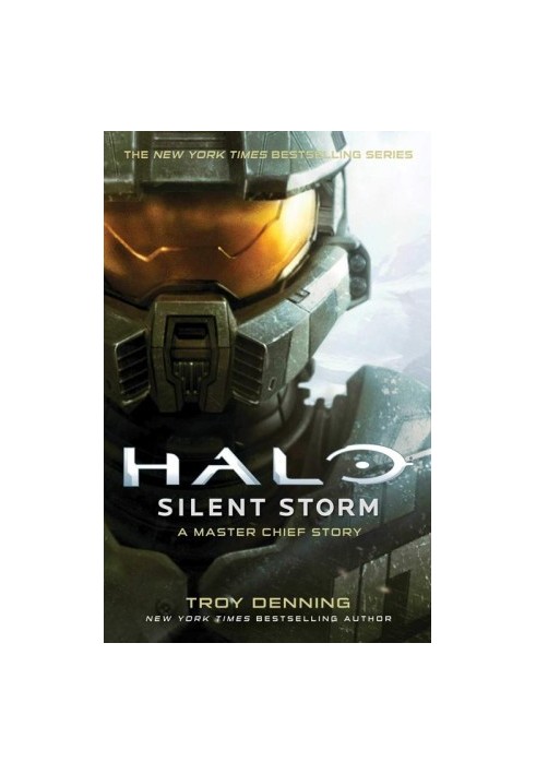 Silent Storm: A Master Chief Story - Halo