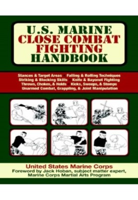 U.S. Marine Close Combat Fighting Handbook