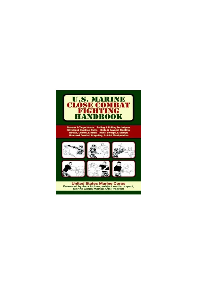 U.S. Marine Close Combat Fighting Handbook