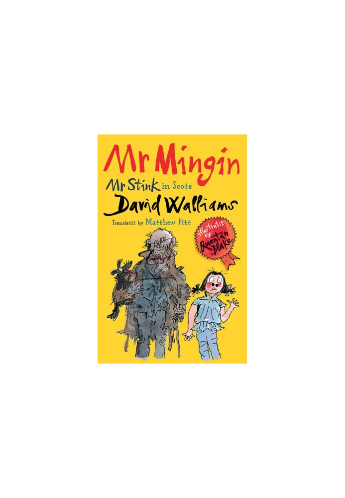 Mr Mingin: Mr Stink in Scots
