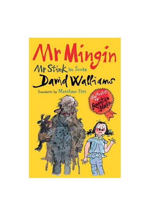 Mr Mingin: Mr Stink in Scots