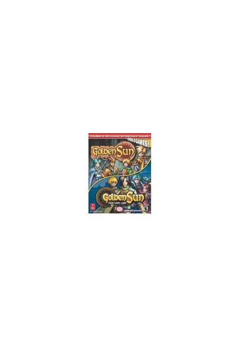 Golden Sun & Golden Sun 2: The Lost Age (Prima's Official Strategy Guide) (v. 1 & 2)