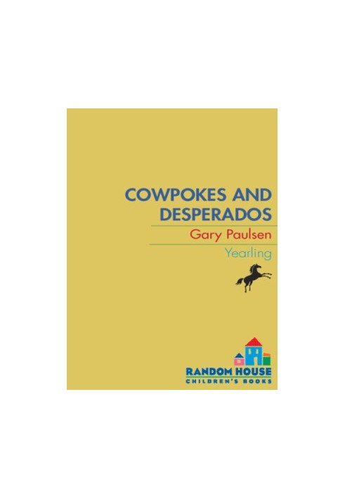 Culpepper Adventures - 15 - Cowpokes and Desperadoes