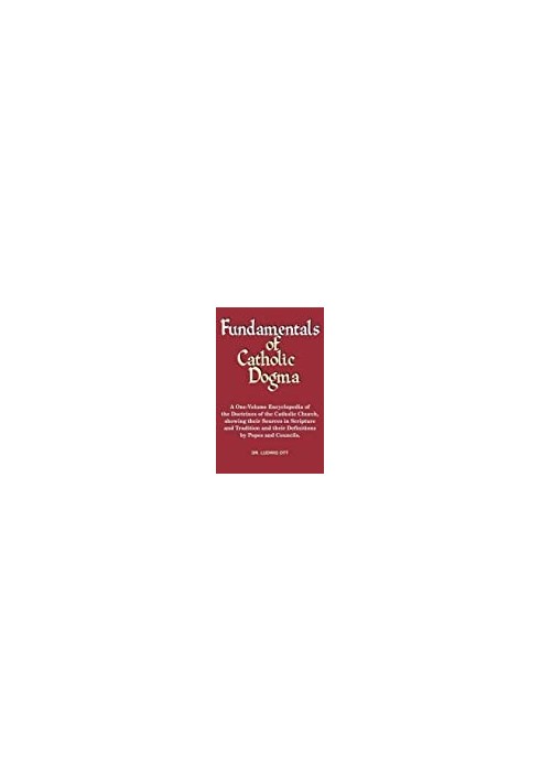 Fundamentals of Catholic Dogma