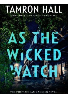 Jordan Manning 01-As the Wicked Watch