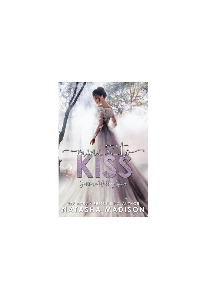 Mine to Kiss