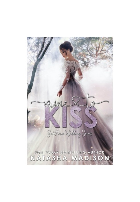Mine to Kiss