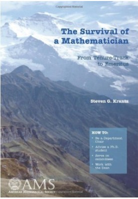 The Survival of a Mathematician: From Tenure-track to Emeritus