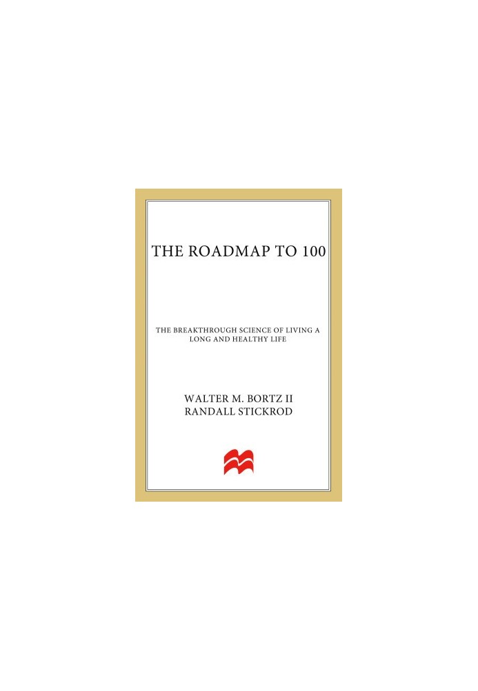 The Roadmap to 100