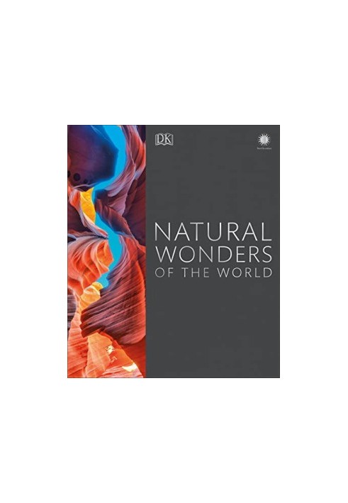 Natural Wonders of the World (DK Wonders of the World)