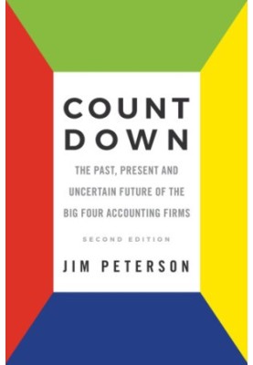 Count down: the past, present and uncertain future of the big four accounting firms