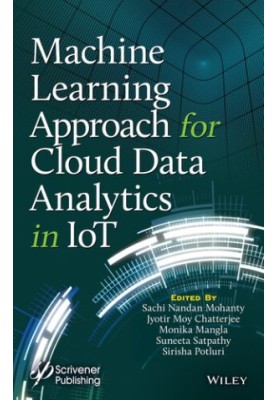 Machine Learning Approach for Cloud Data Analytics in IoT