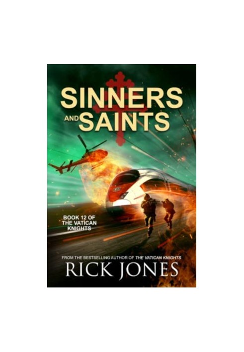 Sinners and Saints - Vatican Knights, Book 12