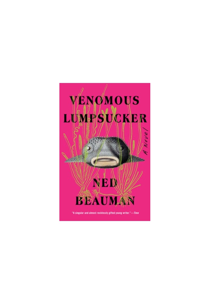 Venomous Lumpsucker: A Novel