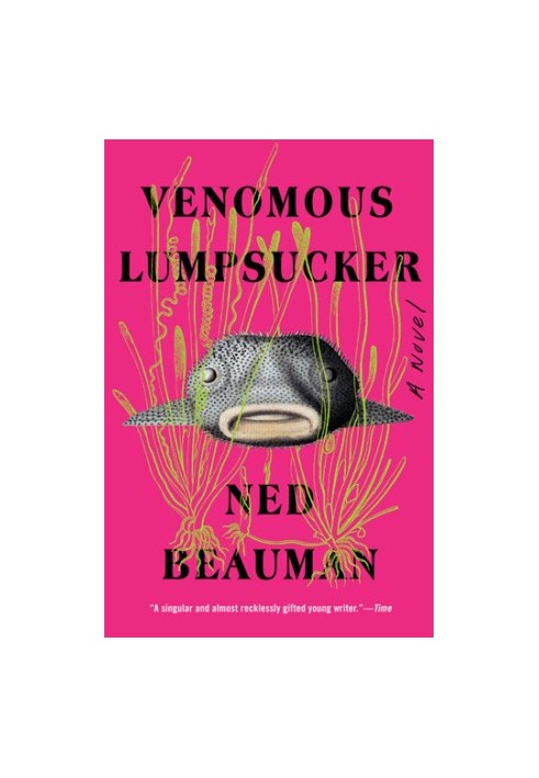 Venomous Lumpsucker: A Novel