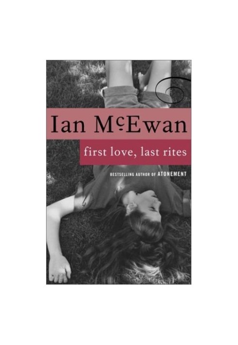 First Love, Last Rights