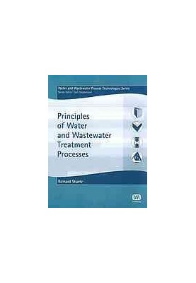 Principles of water and wastewater treatment processes