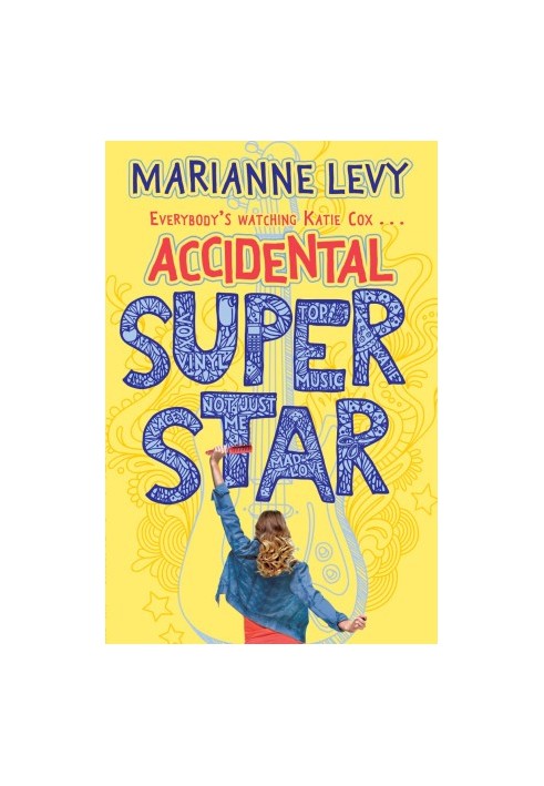 Accidental Superstar