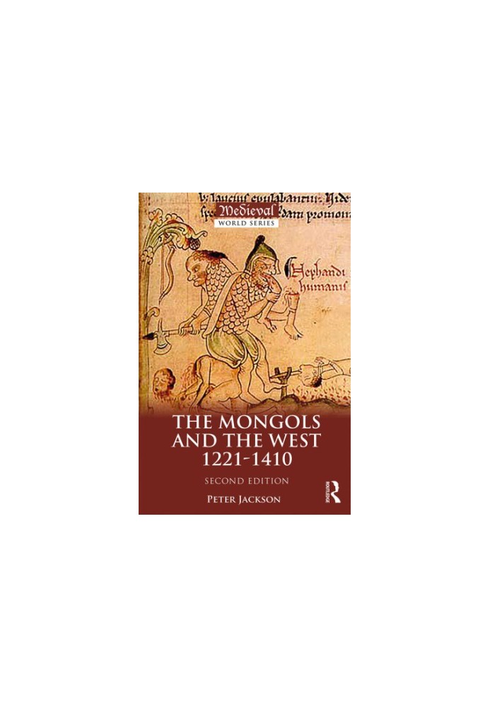 The Mongols and the West 1221-1410