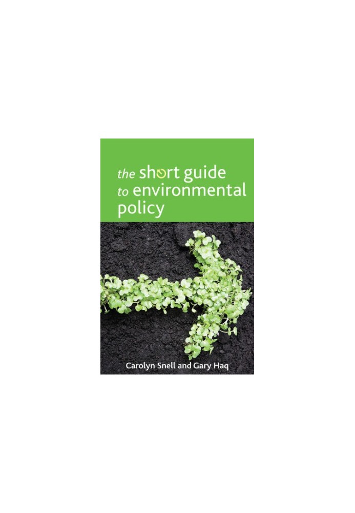 The short guide to environmental policy