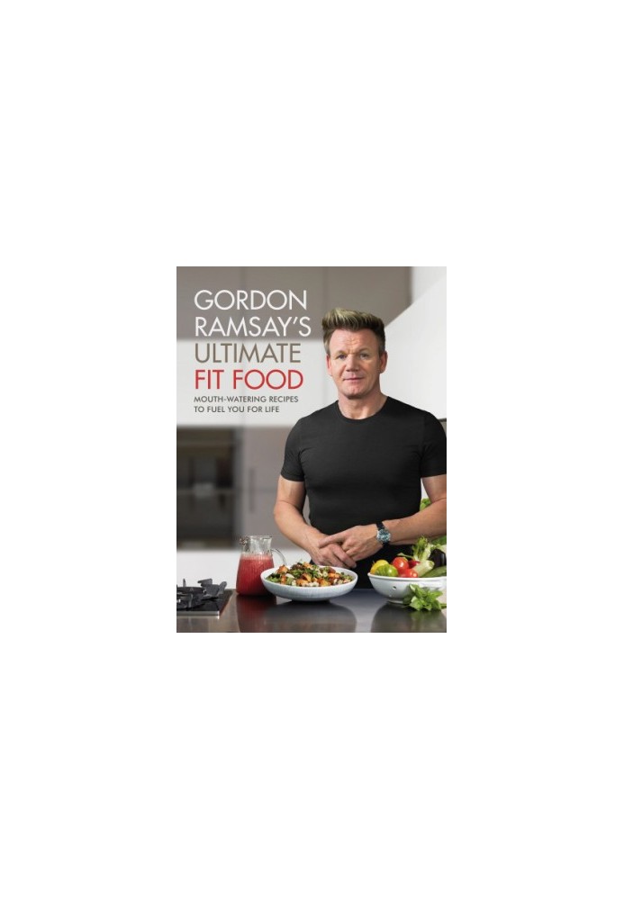 Gordon Ramsay Ultimate Fit Food