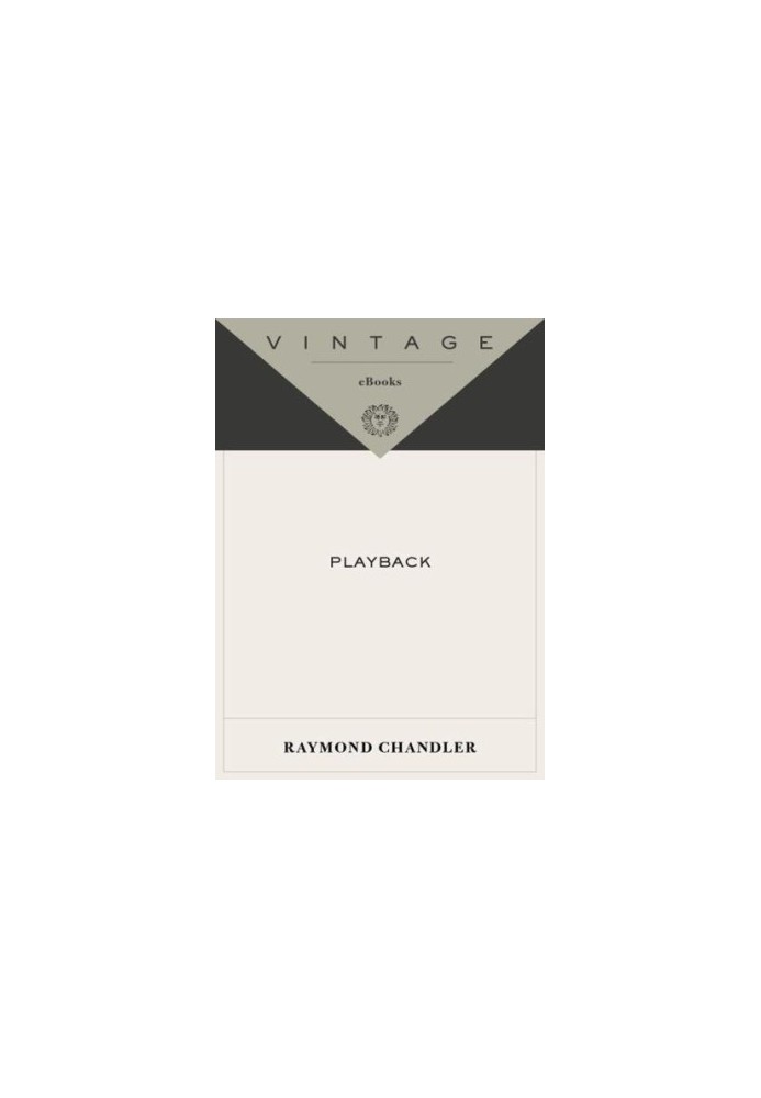 Playback (Philip Marlowe, 07)