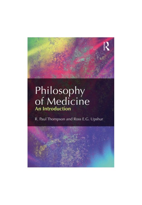 Philosophy of medicine: an introduction