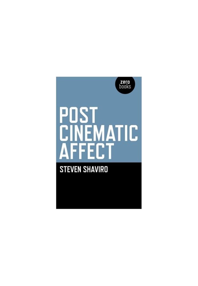 Post Cinematic Affect