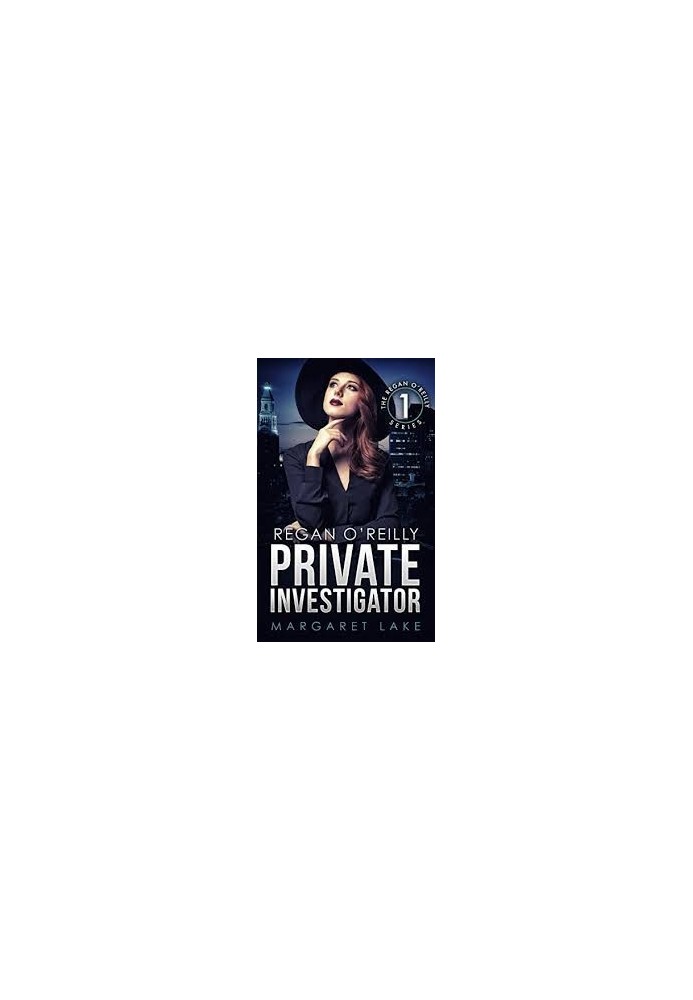 [Regan O'Reilly 01] • Private Investigator